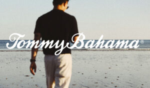 Lifestyle Branding: Tommy Bahama Practically Invented the Concept