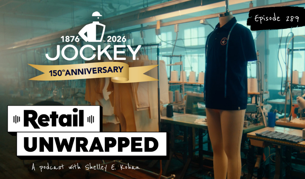 Jockey Turns 150 Years Old and Is Still Inventing 2 Retail Unwrapped Podcast Art 1